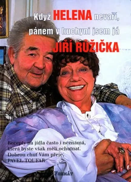 Když Helena nevaří, pánem v kuchyni jsem já (poškozená) - Jiří Růžička