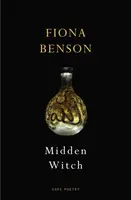 Midden Witch - Fiona Benson