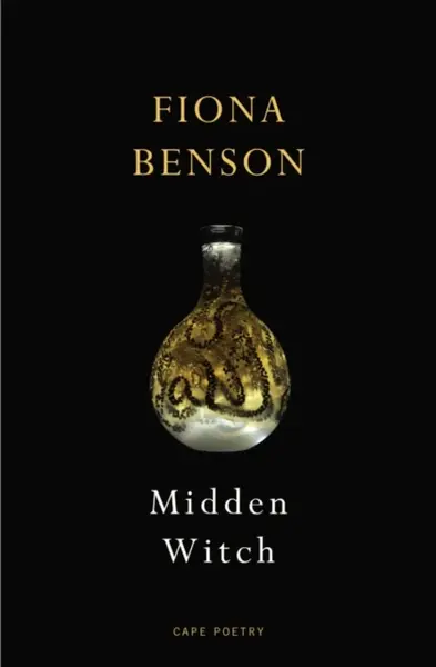 Midden Witch - Fiona Benson