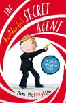 The Accidental Secret Agent - Tom  McLaughlin