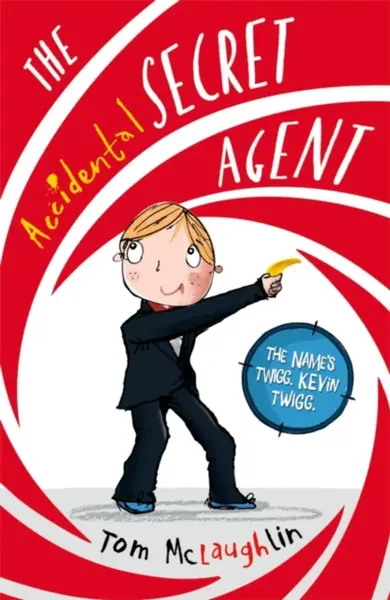 The Accidental Secret Agent - Tom  McLaughlin