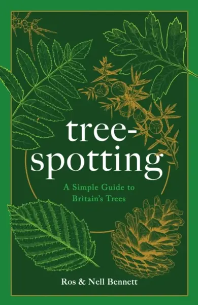 Tree-spotting - Nell Bennett, Ros Bennett