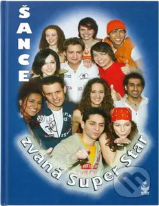 Šance zvaná SuperStar - Robert Rohál