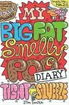My Big Fat Smelly Poo Diary 2 - Jim Smith
