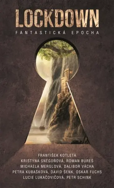 Lockdown - František Kotleta, Roman Bureš, kolektiv autorů, Kristýna Sněgoňová