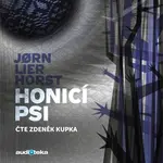Honicí psi - Jørn Lier Horst - audiokniha