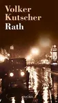 Rath (poškozená) - Volker Kutscher