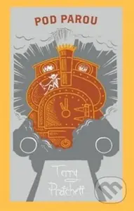 Pod parou - limitovaná edice - Terry Pratchett - kniha z kategorie Sci-fi a fantasy