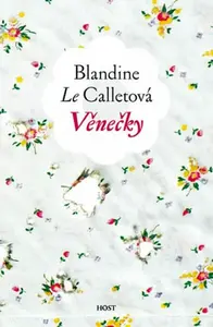Věnečky (poškozená) - Calletová Blandine le