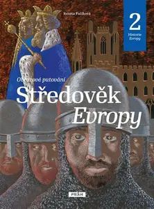 Středověk Evropy (poškozená) - Renáta Fučíková, Daniela Krolupperová
