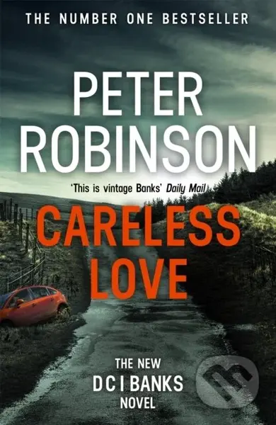 Careless Love (The 25th DCI Banks crime novel from The Master of the Police Procedural) - kniha z kategorie Detektivky, thrillery a horory