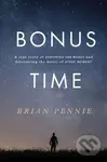 Bonus Time (A true story of surviving the worst and discovering the magic of everyday) - kniha z kategorie Humanitní a společenské vědy