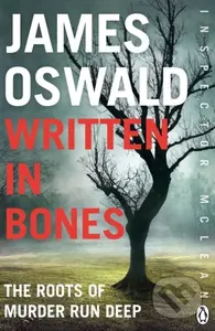 Written in Bones (Inspector McLean 7) - James Oswald - kniha z kategorie Detektivky, thrillery a horory