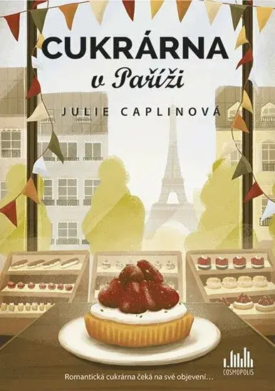 Cukrárna v Paříži - Julie Caplinová