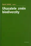 Ukazatele změn biodiverzity (poškozená) - David Vačkář