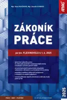 Zákoník práce po tzv. flexinovele k 1. 6. 2025 – sešit - Mgr. Zdeněk Schmied, Mgr. Dana Roučková