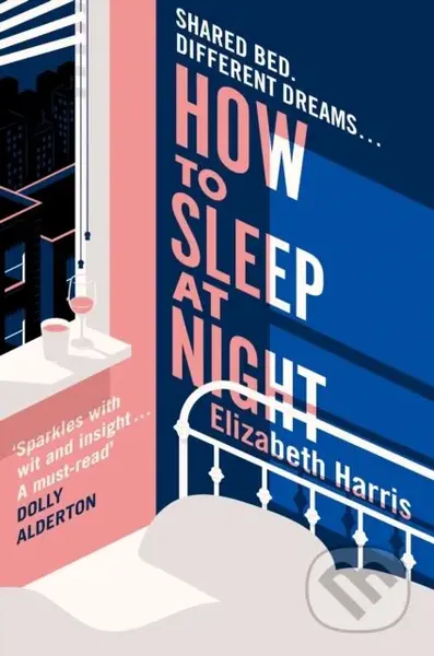 How To Sleep At Night - Elizabeth Harris