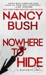 Nowhere to Hide - Nancy Bush - kniha z kategorie Romantika