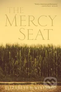 The Mercy Seat - Elizabeth H. Winthrop - kniha z kategorie Společenská beletrie