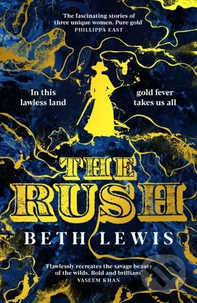 The Rush (A BBC Radio 2 Book Club Pick) - Beth Lewis