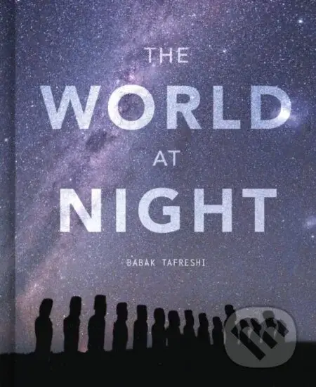 The World at Night (Spectacular photographs of the night sky) - kniha z kategorie Astronomie
