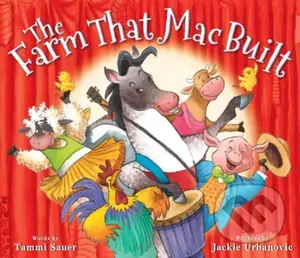 Farm That Mac Built - Tammi Sauer