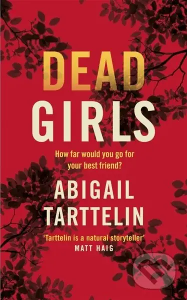 Dead Girls - Abigail Tarttelin - kniha z kategorie Detektivky, thrillery a horory