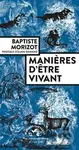 Manieres d'etre vivant - Baptiste Morizot - kniha z kategorie Filozofie