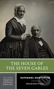 The House of the Seven Gables (A Norton Critical Edition) - kniha z kategorie Romantika