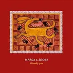 Mňága a Žďorp – Třínohý pes CD