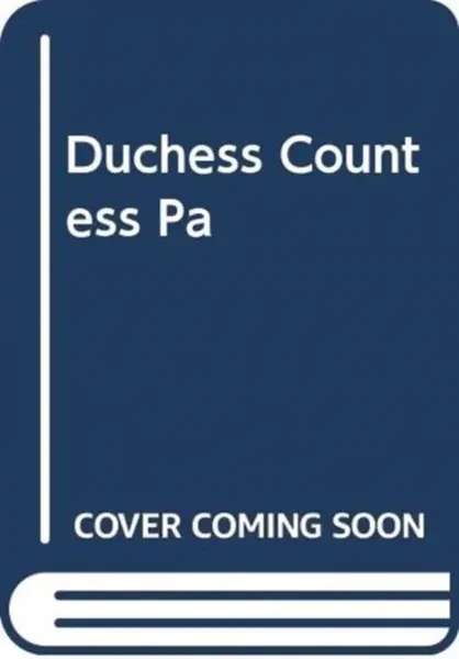 The Duchess Countess - Catherine Ostler
