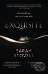 Exquisite - Sarah Stovell