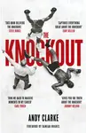 The Knockout - Andy Clarke