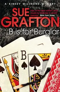 B is for Burglar - Sue Graftonová