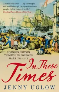In These Times - Jenny Uglow
