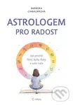 Astrologem pro radost (Jak potěšit Štíry, Ryby, Raky a sebe taky)
