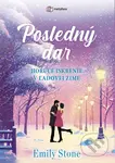 Posledný dar (Horúce iskrenie v ľadovej zime) - Emily Stone - kniha z kategorie Romantika