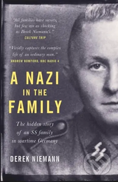 A Nazi in the Family (The hidden story of an SS family in wartime Germany) - kniha z kategorie Historie
