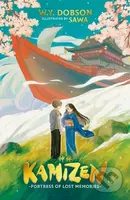 Kamizen: Fortress of Lost Memories - William Yamaguchi Dobson