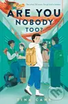 Are You Nobody Too? - Tina Cane - kniha z kategorie Pro děti