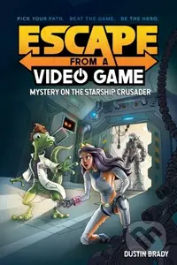 Escape from a Video Game (Mystery on the Starship Crusader) - kniha z kategorie Pro děti