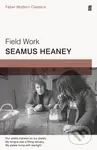 Field Work (Faber Modern Classics) - Seamus Heaney
