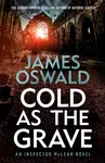 Cold as the Grave - James Oswald