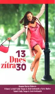 Dnes 13, zítra 30 (poškozená) - Christa Roberts