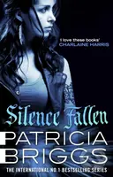 Silence Fallen (Mercy Thompson: Book 10) - Patricia Briggs - kniha z kategorie Sci-fi a fantasy