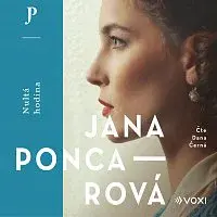 Jana Poncarová – Nultá hodina