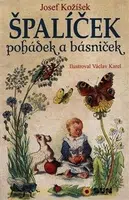 Špalíček pohádek a básniček (Defekt) - Josef Kožíšek