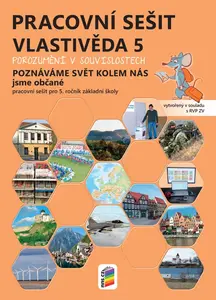 Vlastivěda 5 – Poznáváme svět kolem nás – Jsme občané, barevný pracovní sešit (5-98)