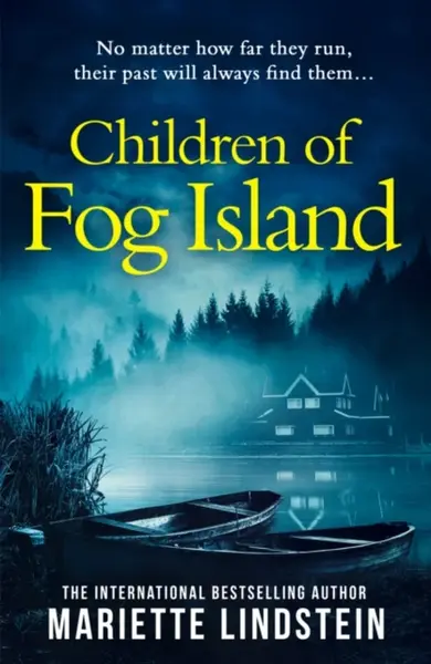 Children of Fog Island - Mariette Lindstein