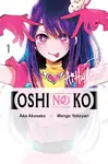 [Oshi No Ko], Vol. 1 - Aka Akasaka, Abigail Blackman, Taylor Engel, Mengo Yokoyari